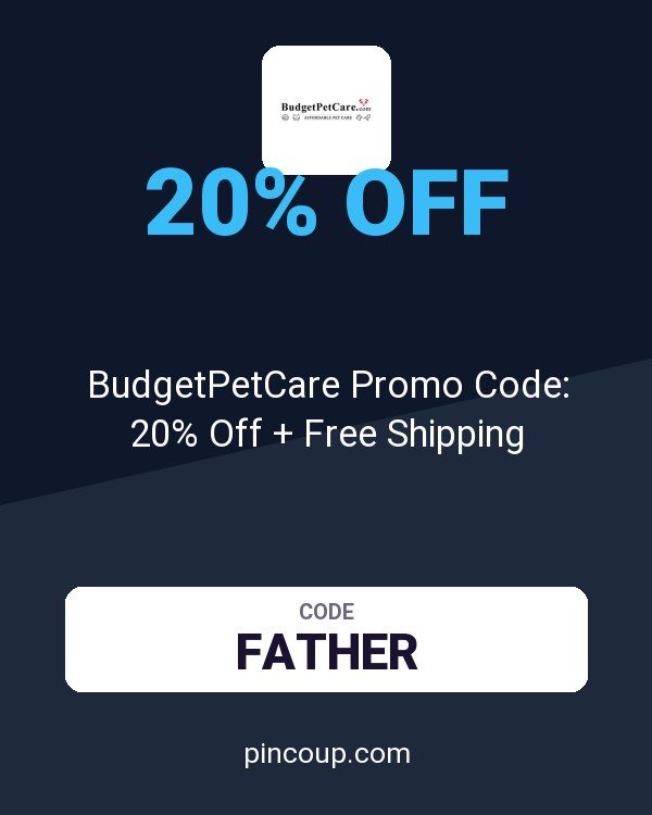 BudgetPetCare.com coupon: BudgetPetCare Promo Code: 20% Off + Free Shipping