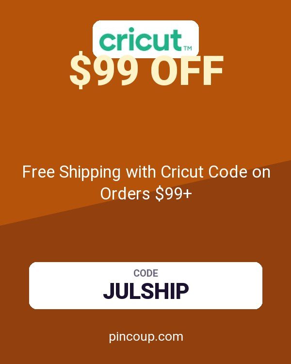 Free Shipping with Cricut Code on Orders $99+