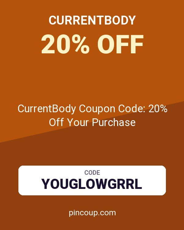 CurrentBody Coupon Code: 20% Off Your Purchase