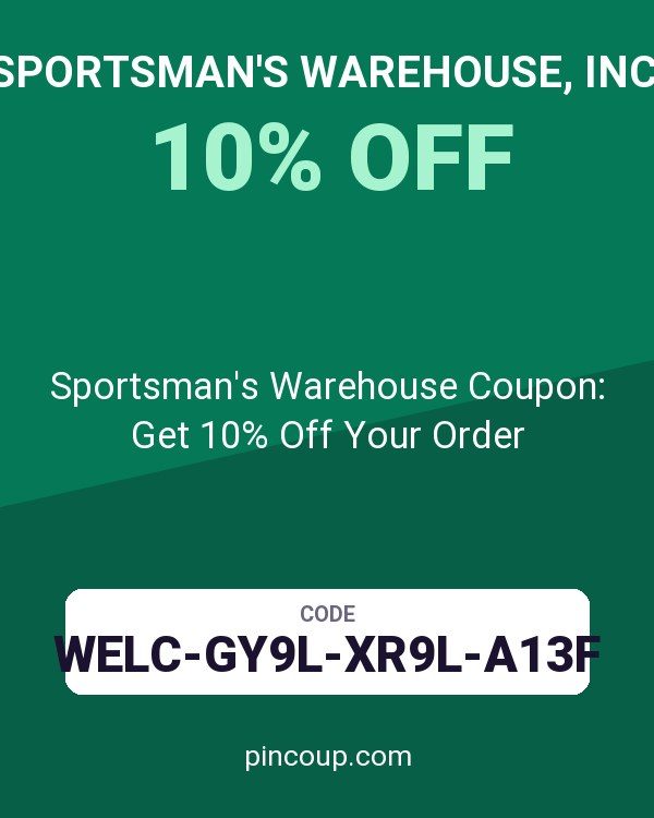 Sportsman's Warehouse, Inc.: Sportsman's Warehouse Coupon: Get 10% Off Your Order