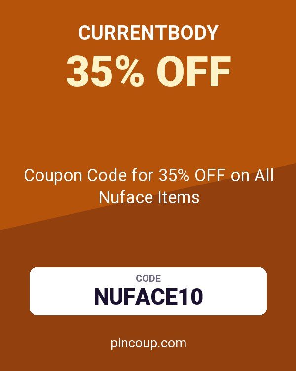 CurrentBody: Coupon Code for 35% OFF on All Nuface Items