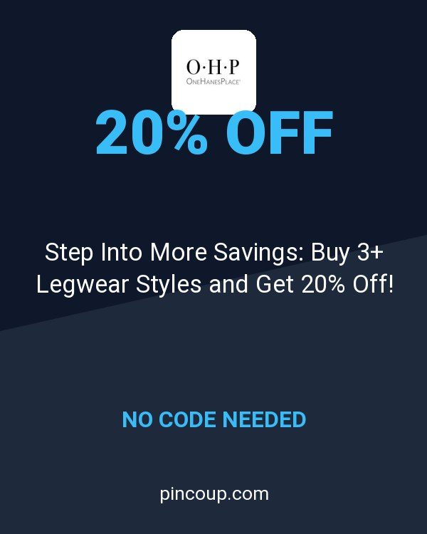 OneHanesPlace.com coupon: Step Into More Savings: Buy 3+ Legwear Styles and Get 20% Off!