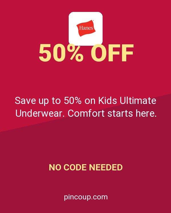 Hanes.com coupon: Save up to 50% on Kids Ultimate Underwear. Comfort starts here.