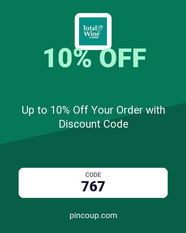 Total Wine coupon: Up to 10% Off Your Order with Discount Code