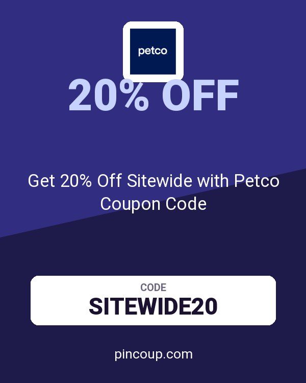 PETCO Animal Supplies: Get 20% Off Sitewide with Petco Coupon Code