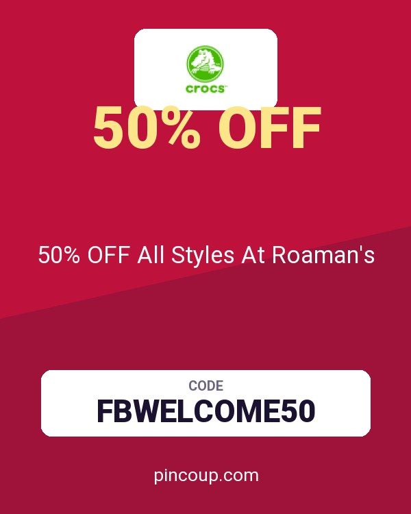 Crocs coupon: 50% OFF All Styles At Roaman's