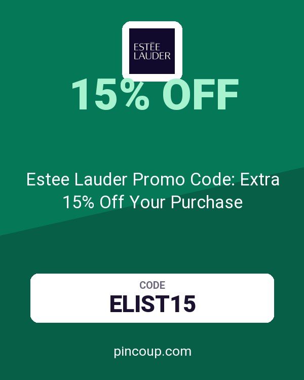 Estee Lauder Promo Code: Extra 15% Off Your Purchase