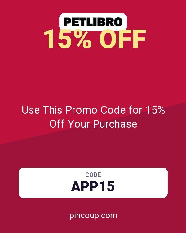 Petlibro coupon: Use This Promo Code for 15% Off Your Purchase
