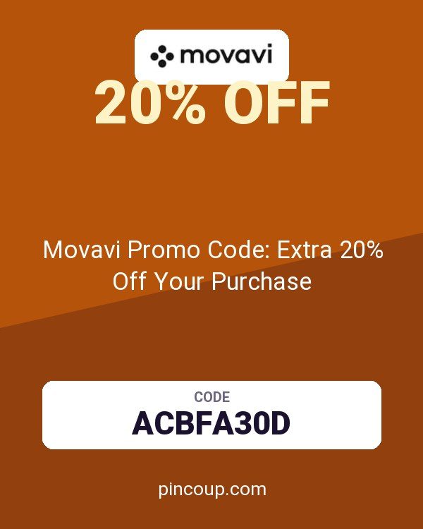 Movavi Promo Code: Extra 20% Off Your Purchase