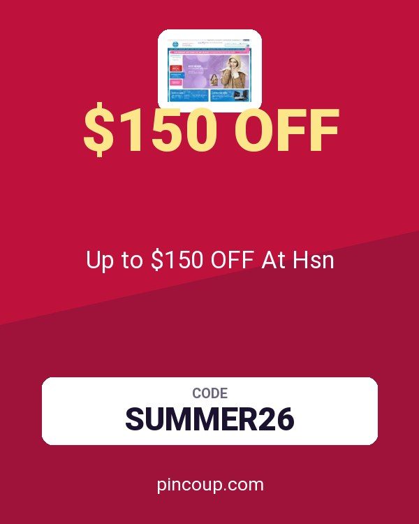 HSN, Inc. coupon: Up to $150 OFF At Hsn