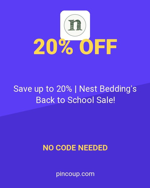 Save up to 20% | Nest Bedding's Back to School Sale!
