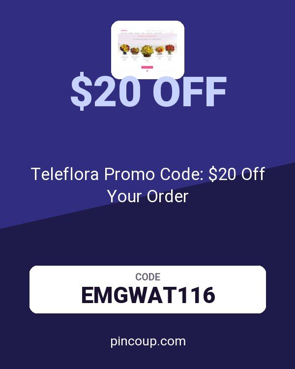 Teleflora Promo Code: $20 Off Your Order