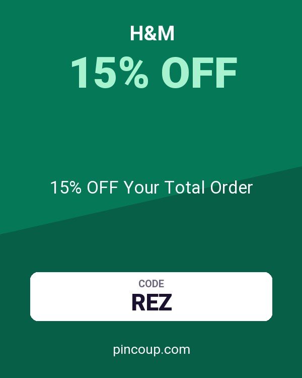 H&M coupon: 15% OFF Your Total Order