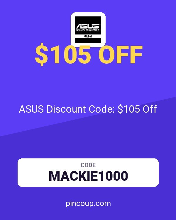 ASUS (US & Canada) coupon: ASUS Discount Code: $105 Off