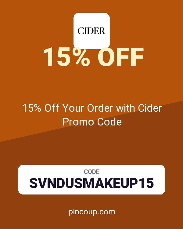 15% Off Your Order with Cider Promo Code