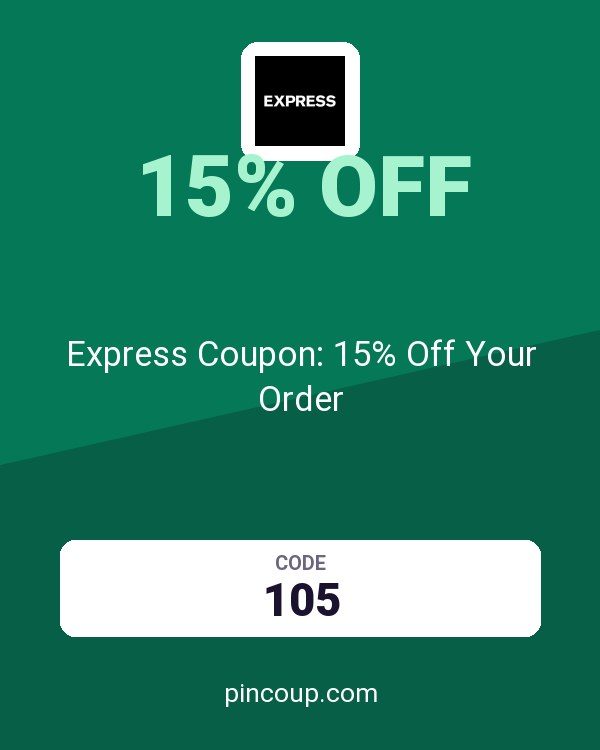 Express Coupon: 15% Off Your Order