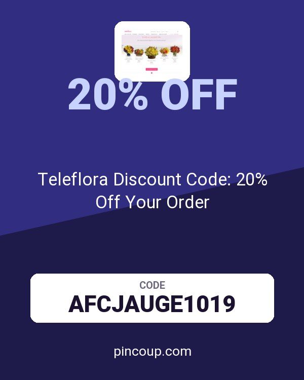 Teleflora Discount Code: 20% Off Your Order