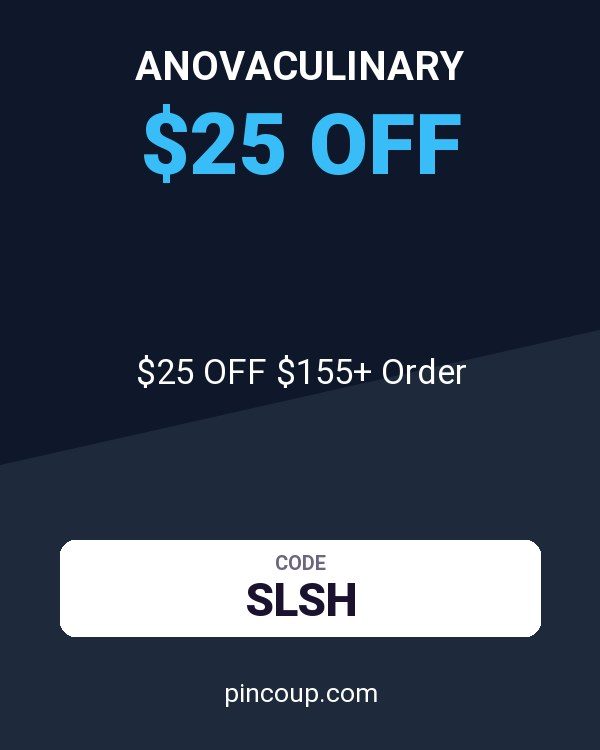 Anovaculinary coupon: $25 OFF $155+ Order