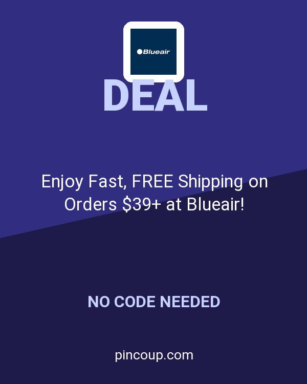 Blueair CA coupon: Enjoy Fast, FREE Shipping on Orders $39+ at Blueair!