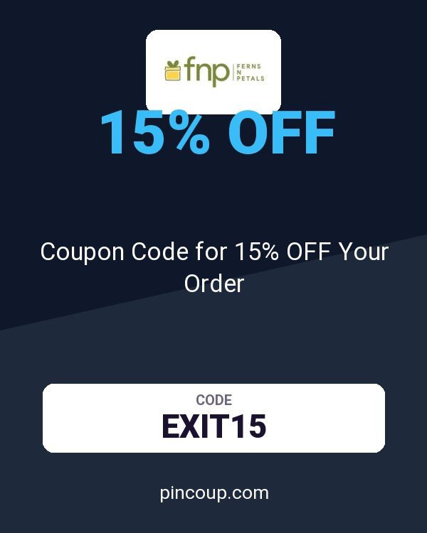 Ferns N Petals: Coupon Code for 15% OFF Your Order