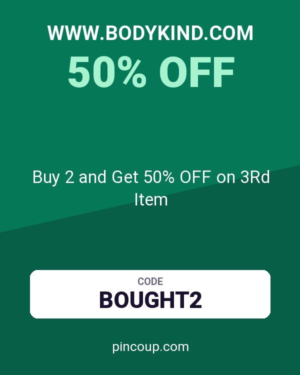 www.bodykind.com coupon: Buy 2 and Get 50% OFF on 3Rd Item