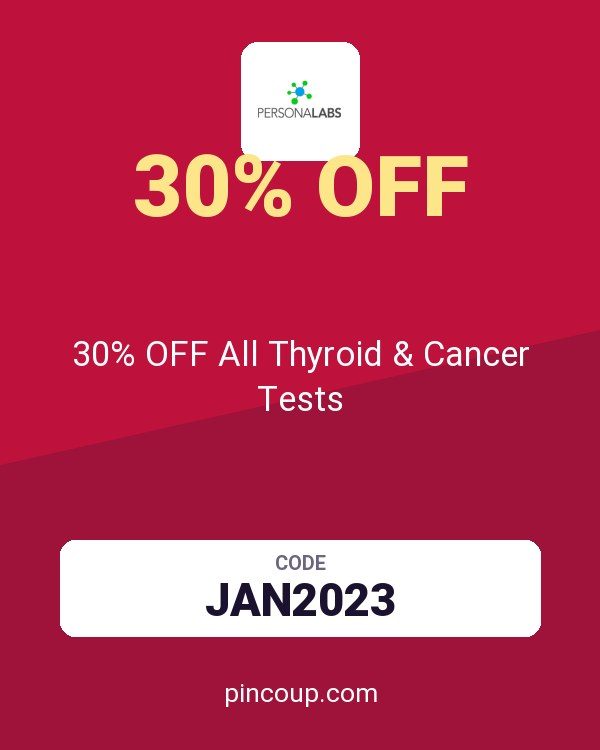 PersonaLabs coupon: 30% OFF All Thyroid & Cancer Tests