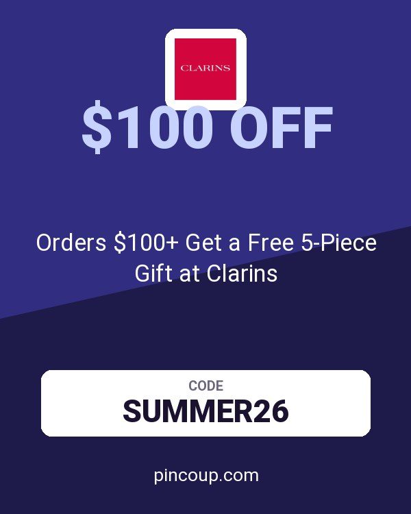 Orders $100+ Get a Free 5-Piece Gift at Clarins