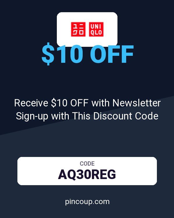 UNIQLO coupon: Receive $10 OFF with Newsletter Sign-up with This Discount Code