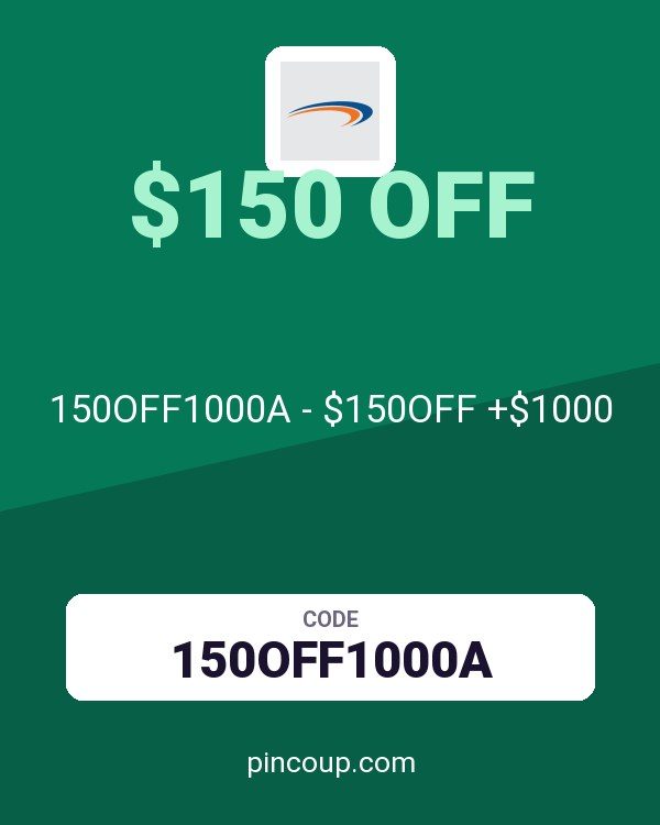 AnyPromo coupon: 150OFF1000A - $150OFF +$1000
