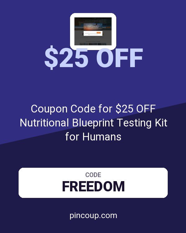 parksleepfly.com: Coupon Code for $25 OFF Nutritional Blueprint Testing Kit for Humans