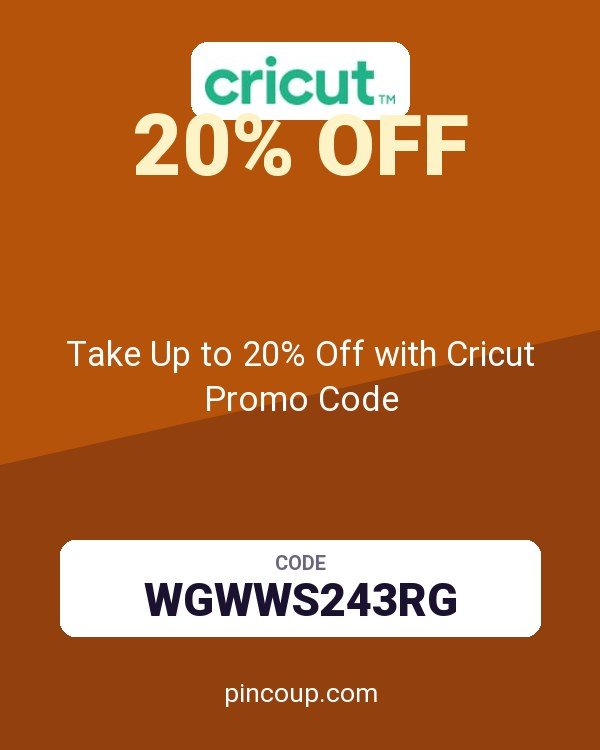 Take Up to 20% Off with Cricut Promo Code