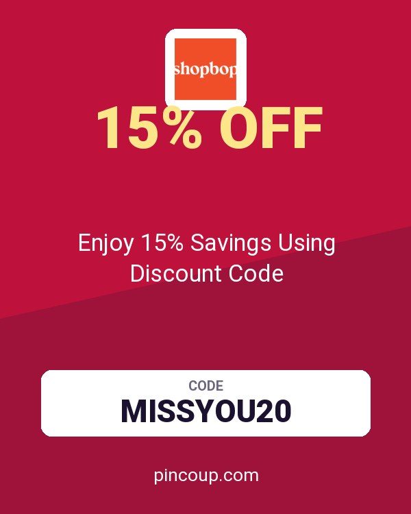 Shopbop coupon: Enjoy 15% Savings Using Discount Code