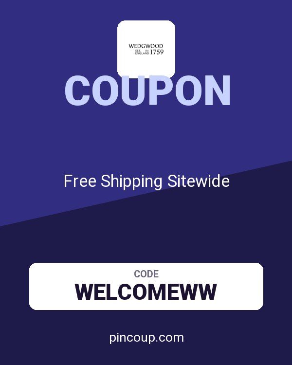 Wedgwood CA coupon: Free Shipping Sitewide