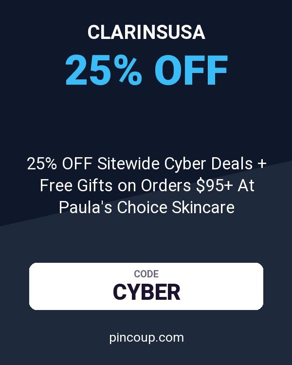 Clarinsusa coupon: 25% OFF Sitewide Cyber Deals + Free Gifts on Orders $95+ At Paula's Choice Skincare