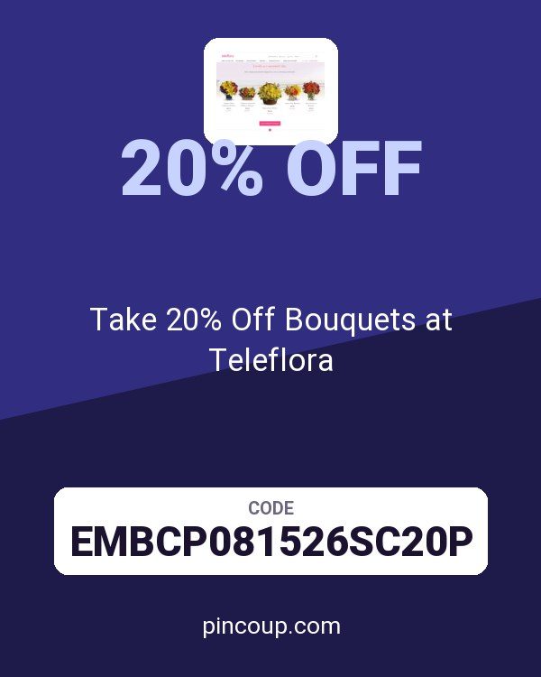 Take 20% Off Bouquets at Teleflora