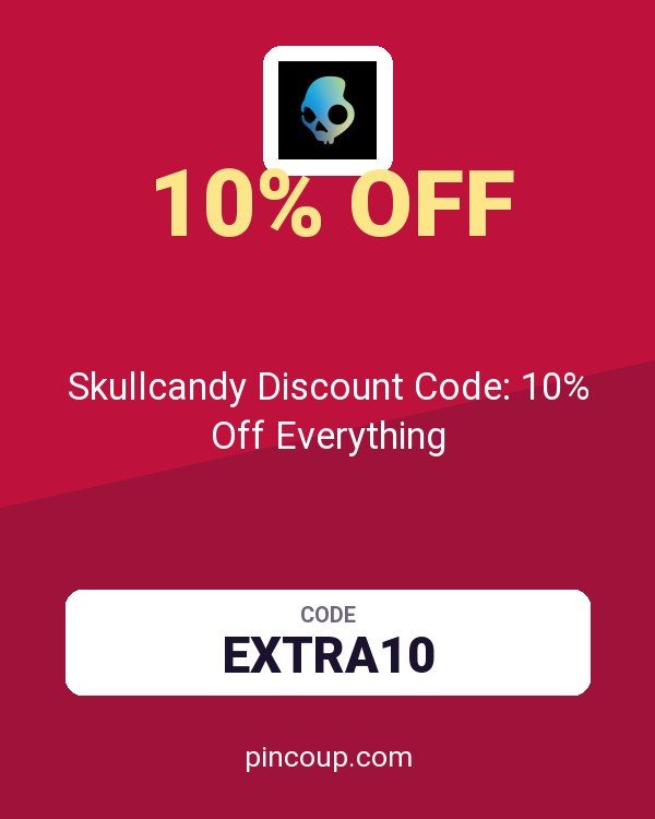 Skullcandy Discount Code: 10% Off Everything