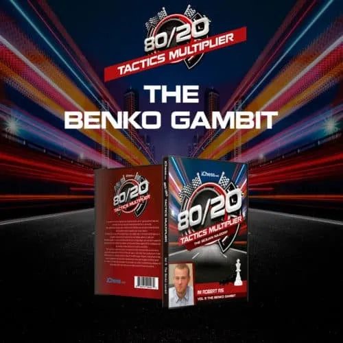 CLEARANCE - The Benko Gambit - IM Robert Ris - 80/20 Tactics Multiplier at House of Staunton