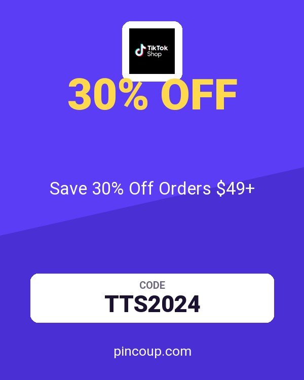TikTok Shop IT coupon: Save 30% Off Orders $49+