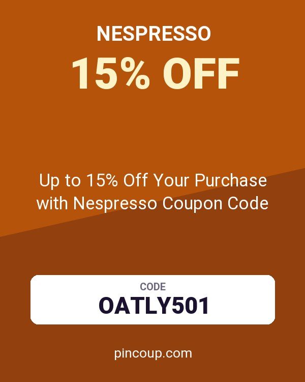 Up to 15% Off Your Purchase with Nespresso Coupon Code