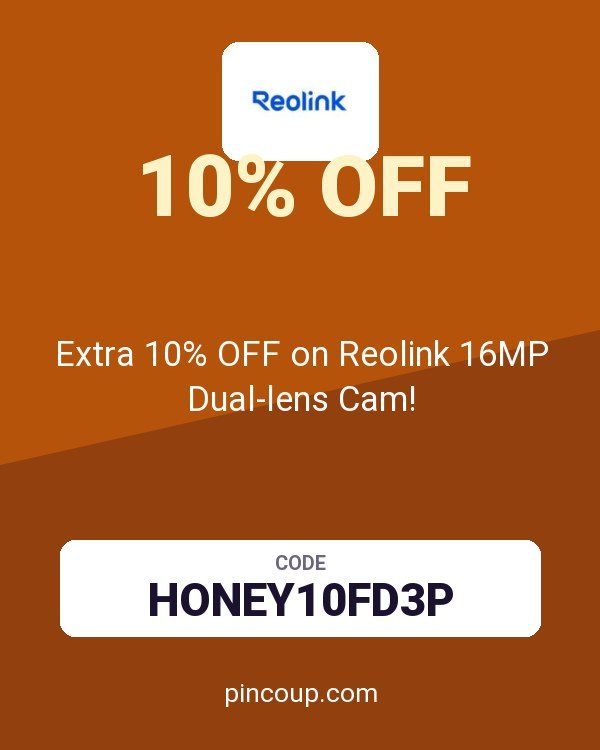 reolink DE coupon: Extra 10% OFF on Reolink 16MP Dual-lens Cam!