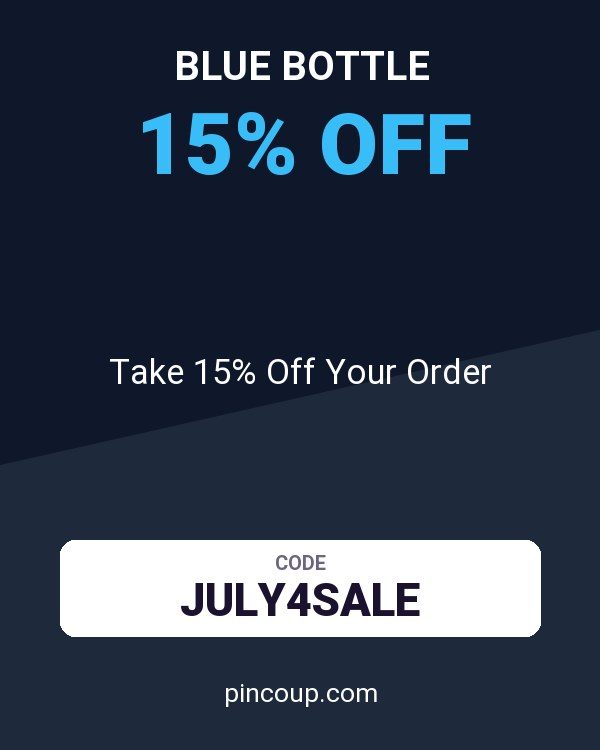 Blue Bottle coupon: Take 15% Off Your Order