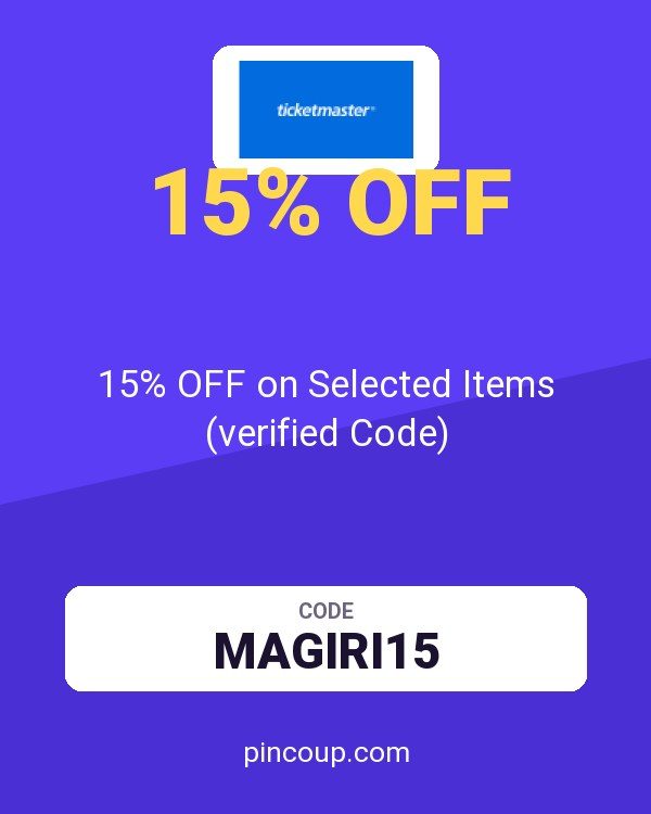 Ticketmaster coupon: 15% OFF on Selected Items (verified Code)