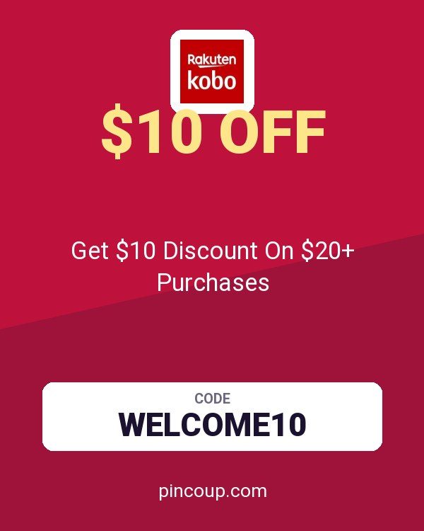 Rakuten Kobo coupon: Get $10 Discount On $20+ Purchases