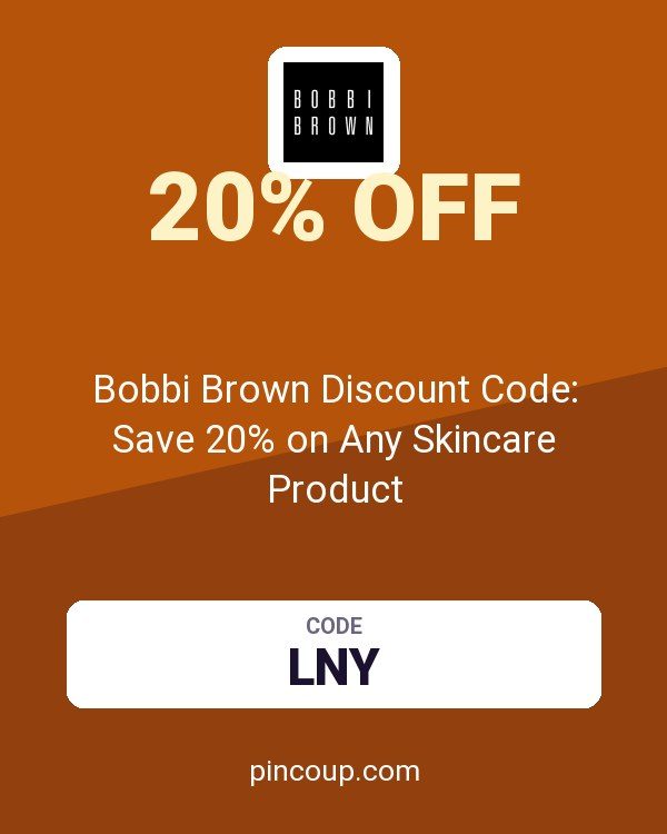 Bobbi Brown Cosmetics coupon: Bobbi Brown Discount Code: Save 20% on Any Skincare Product