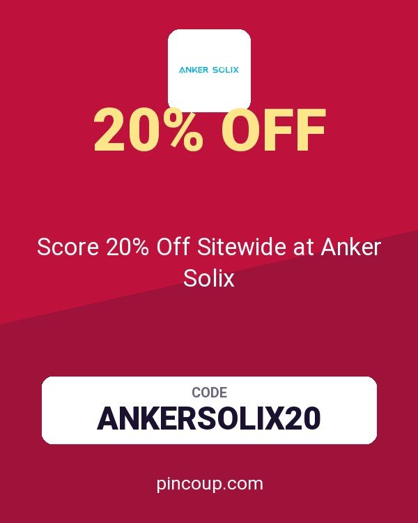 Score 20% Off Sitewide at Anker Solix
