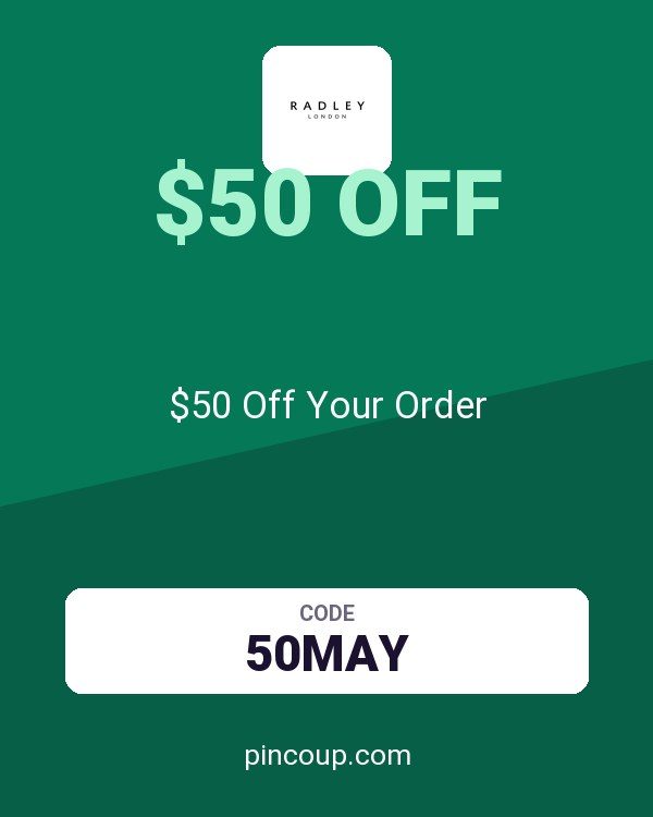 Radley coupon: $50 Off Your Order
