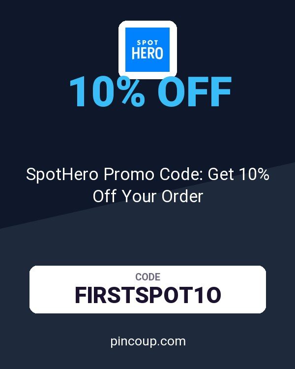 SpotHero Promo Code: Get 10% Off Your Order
