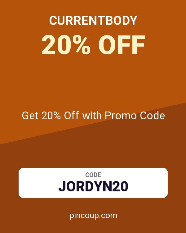 CurrentBody coupon: Get 20% Off with Promo Code