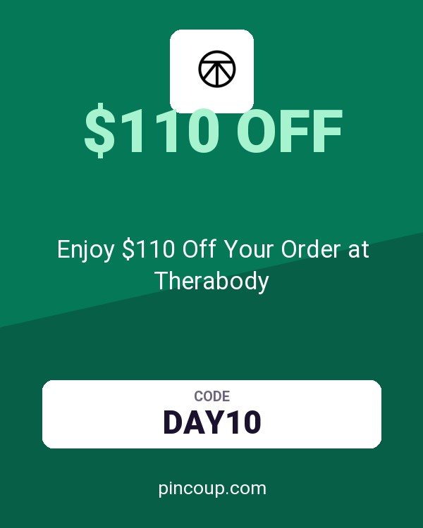 Enjoy $110 Off Your Order at Therabody