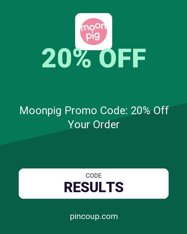 Moonpig Promo Code: 20% Off Your Order
